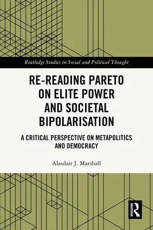 Re-Reading Pareto on Elite Power and Societal Bipolarisation