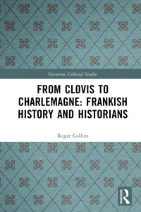 From Clovis to Charlemagne: Frankish History and Historians_cover