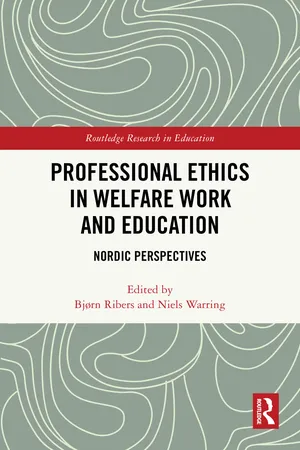 Professional Ethics in Welfare Work and Education
