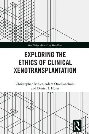 Exploring the Ethics of Clinical Xenotransplantation