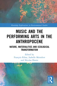 Music and the Performing Arts in the Anthropocene_cover