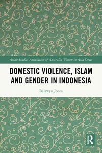 Domestic Violence, Islam and Gender in Indonesia_cover