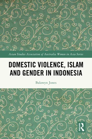 Domestic Violence, Islam and Gender in Indonesia