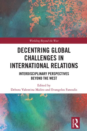 Decentring Global Challenges in International Relations