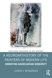 A Neuroarthistory of The Painters of Modern Life_cover
