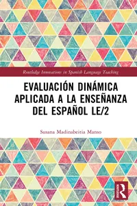 Evaluación dinámica aplicada a la enseñanza del español LE/2