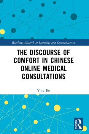 The Discourse of Comfort in Chinese Online Medical Consultations