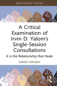A Critical Examination of Irvin D. Yalom’s Single-Session Consultations_cover