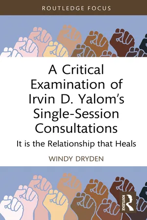 A Critical Examination of Irvin D. Yalom’s Single-Session Consultations