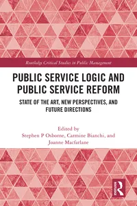 Public Service Logic and Public Service Reform