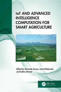 IoT and Advanced Intelligence Computation for Smart Agriculture_cover