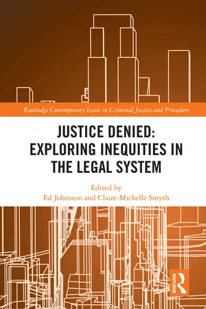 Justice Denied: Exploring Inequities in the Legal System