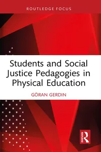 Students and Social Justice Pedagogies in Physical Education_cover