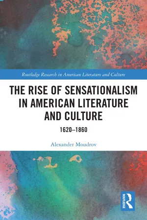 The Rise of Sensationalism in American Literature and Culture