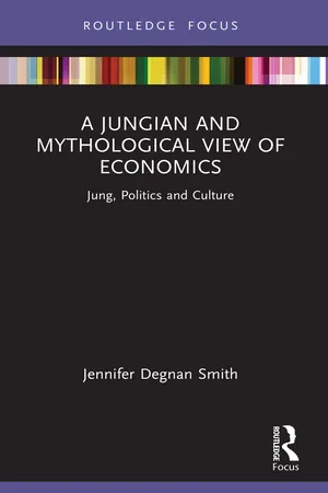 A Jungian and Mythological View of Economics