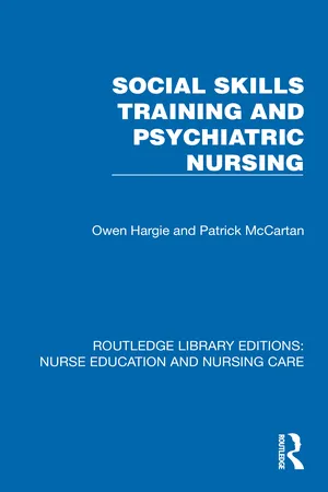 Social Skills Training and Psychiatric Nursing