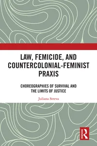 Law, Femicide, and Countercolonial-Feminist Praxis_cover