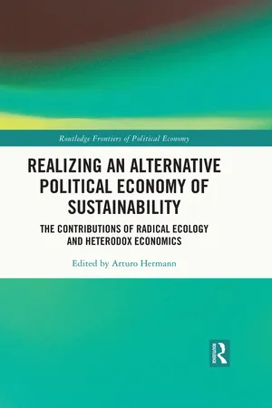 Realizing an Alternative Political Economy of Sustainability