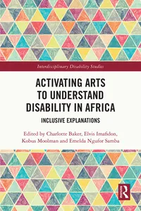 Activating Arts to Understand Disability in Africa_cover