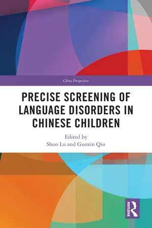 Precise Screening of Language Disorders in Chinese Children
