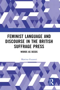 Feminist Language and Discourse in the British Suffrage Press_cover