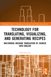 Technology for Translating, Visualizing, and Generating Recipes_cover