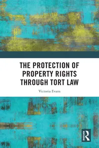 The Protection of Property Rights Through Tort Law_cover