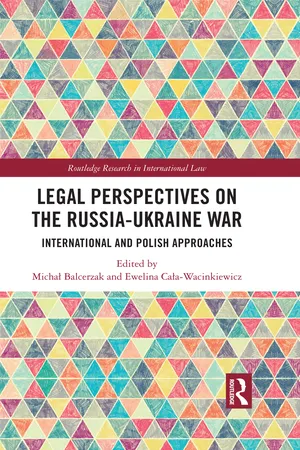 Legal Perspectives on the Russia-Ukraine War