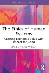 The Ethics of Human Systems