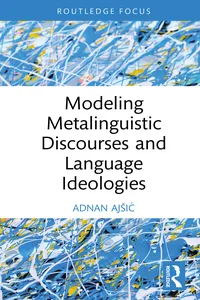 Modeling Metalinguistic Discourses and Language Ideologies_cover
