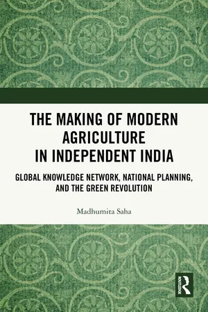 The Making of Modern Agriculture in Independent India