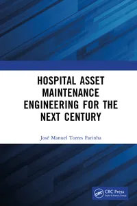 Hospital Asset Maintenance Engineering for the Next Century_cover