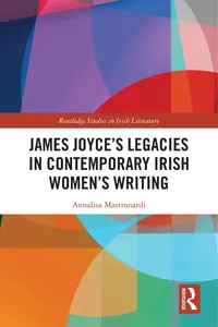 James Joyce’s Legacies in Contemporary Irish Women’s Writing_cover