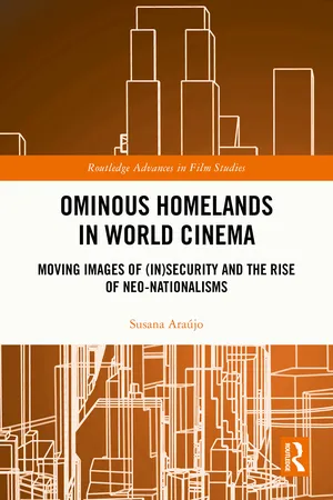 Ominous Homelands in World Cinema