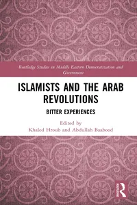 Islamists and the Arab Revolutions