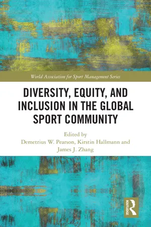 Diversity, Equity, and Inclusion in the Global Sport Community