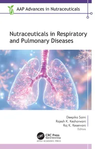 Nutraceuticals in Respiratory and Pulmonary Diseases