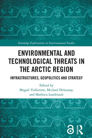Environmental and Technological Threats in the Arctic Region