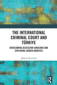 The International Criminal Court and Türkiye_cover