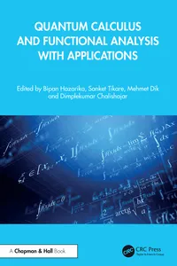 Quantum Calculus and Functional Analysis with Applications_cover