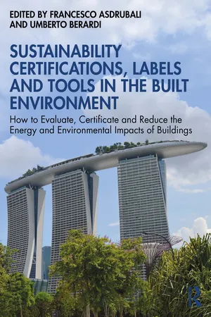 Sustainability Certifications, Labels and Tools in the Built Environment