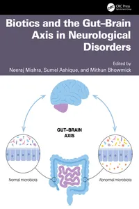 Biotics and the Gut–Brain Axis in Neurological Disorders_cover