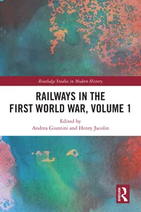 Railways in the First World War, Volume 1