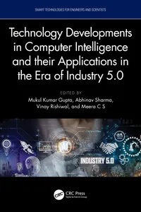 Technology Developments in Computer Intelligence and their Applications in the era of Industry 5.0_cover
