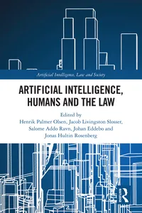 Artificial Intelligence, Humans and the Law