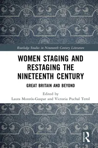 Women Staging and Restaging the Nineteenth Century_cover