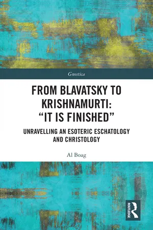 From Blavatsky to Krishnamurti: “It is Finished”