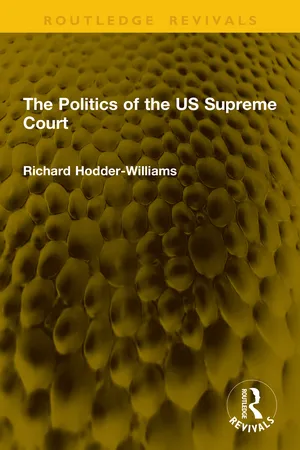 The Politics of the US Supreme Court