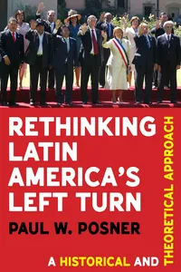 Rethinking Latin America’s Left Turn_cover