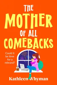 The Mother of all Comebacks_cover